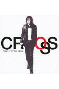 楽天ブックス Cross 宇都宮隆 Cd 楽天ブックス Cross 宇都宮隆 Cd